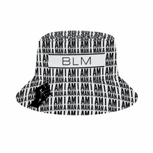 Load image into Gallery viewer, Black Lives matter (BLM) I Am A Man Bucket Hat