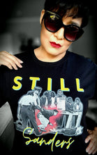 Load image into Gallery viewer, Bernie Sanders, Still Sanders Political Tee front facing