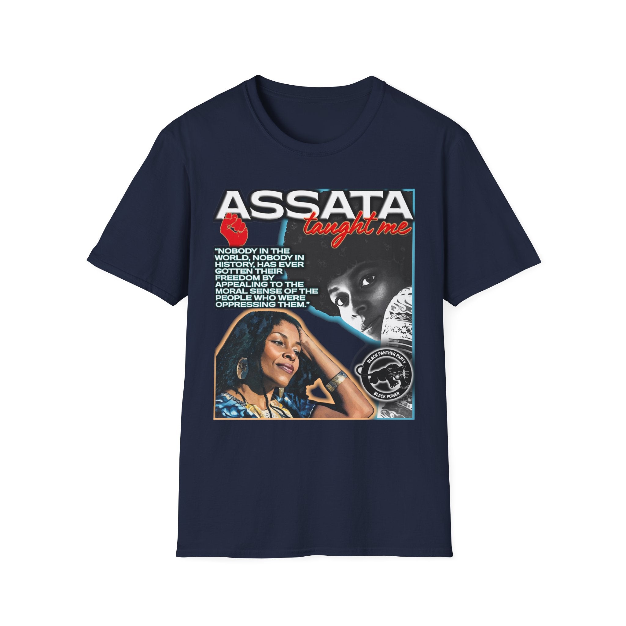 Assata Taught Me Shirt | Assata Shakur Social Justice Apparel