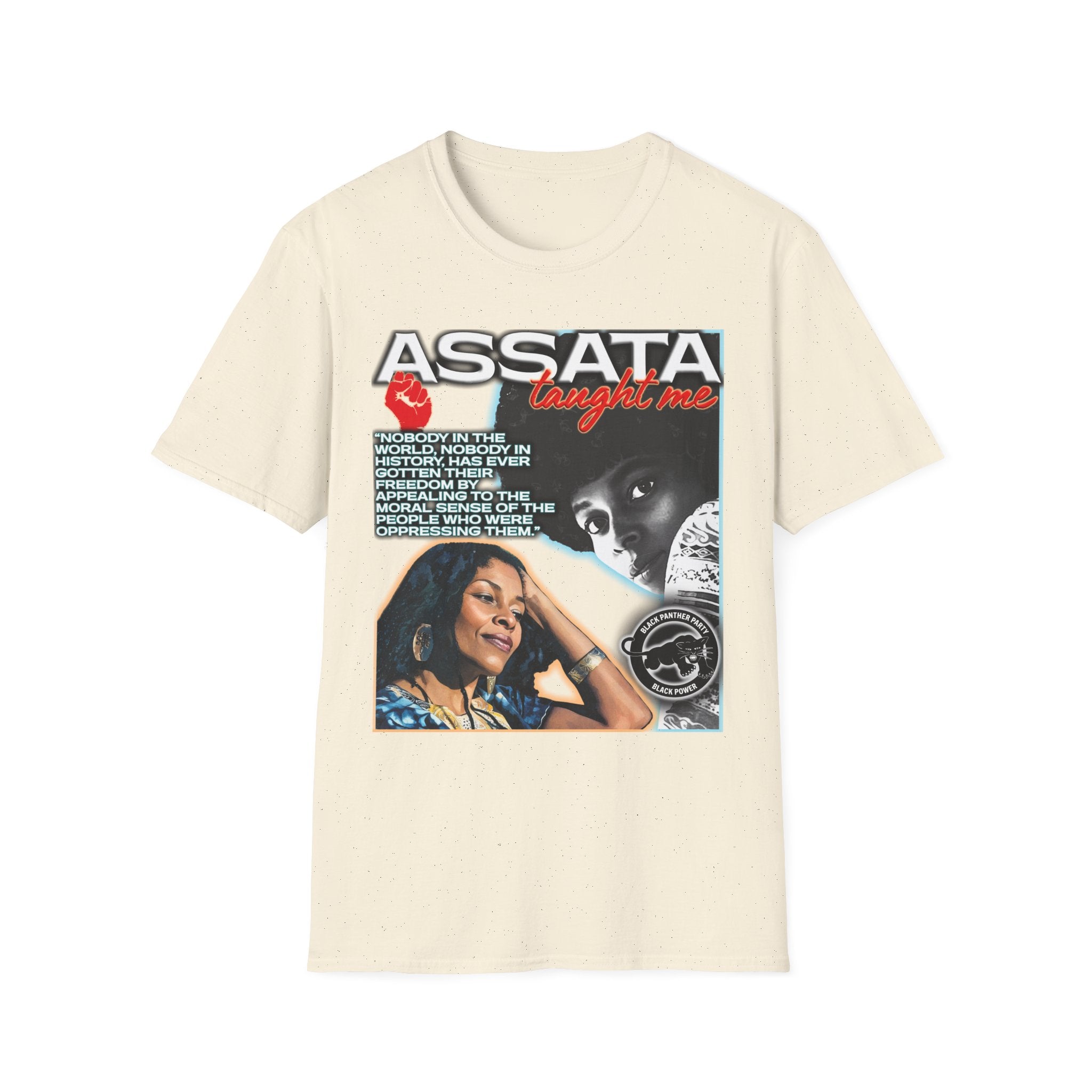 Assata Taught Me Shirt | Assata Shakur Social Justice Apparel