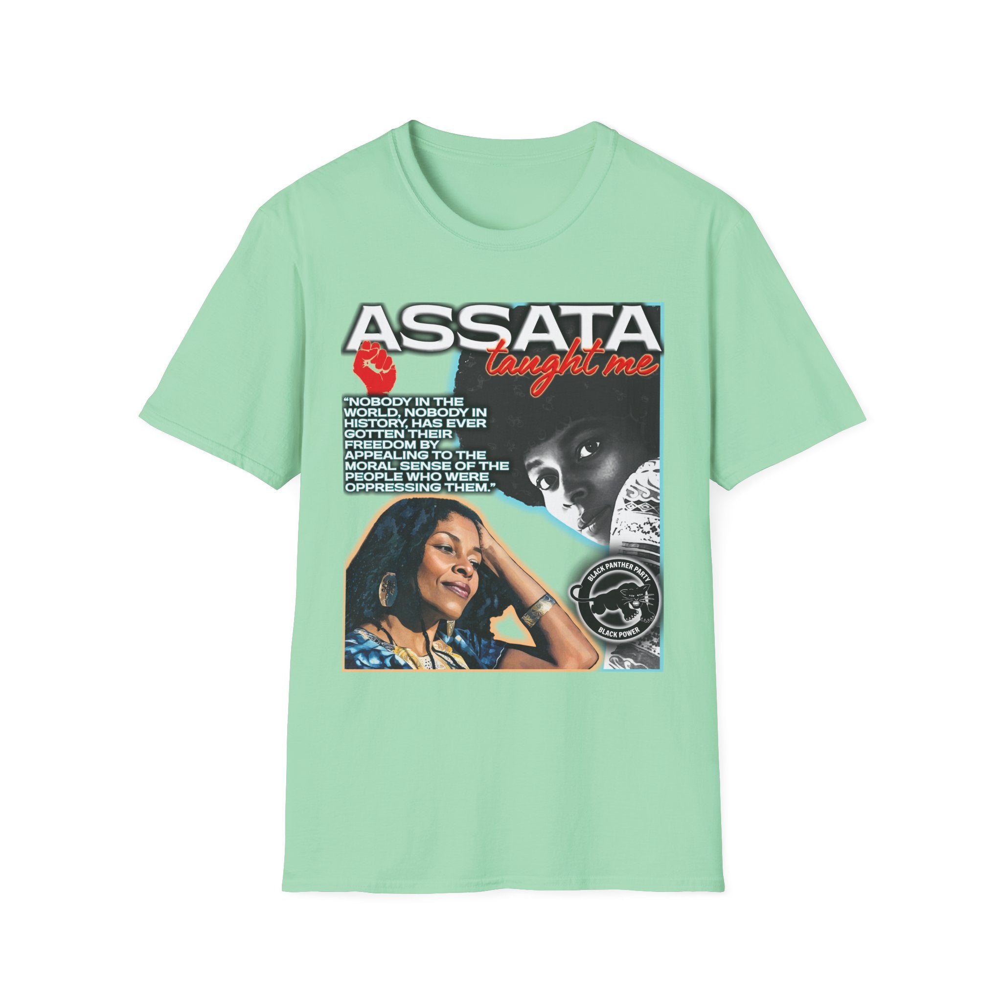 Assata Taught Me Shirt | Assata Shakur Social Justice Apparel