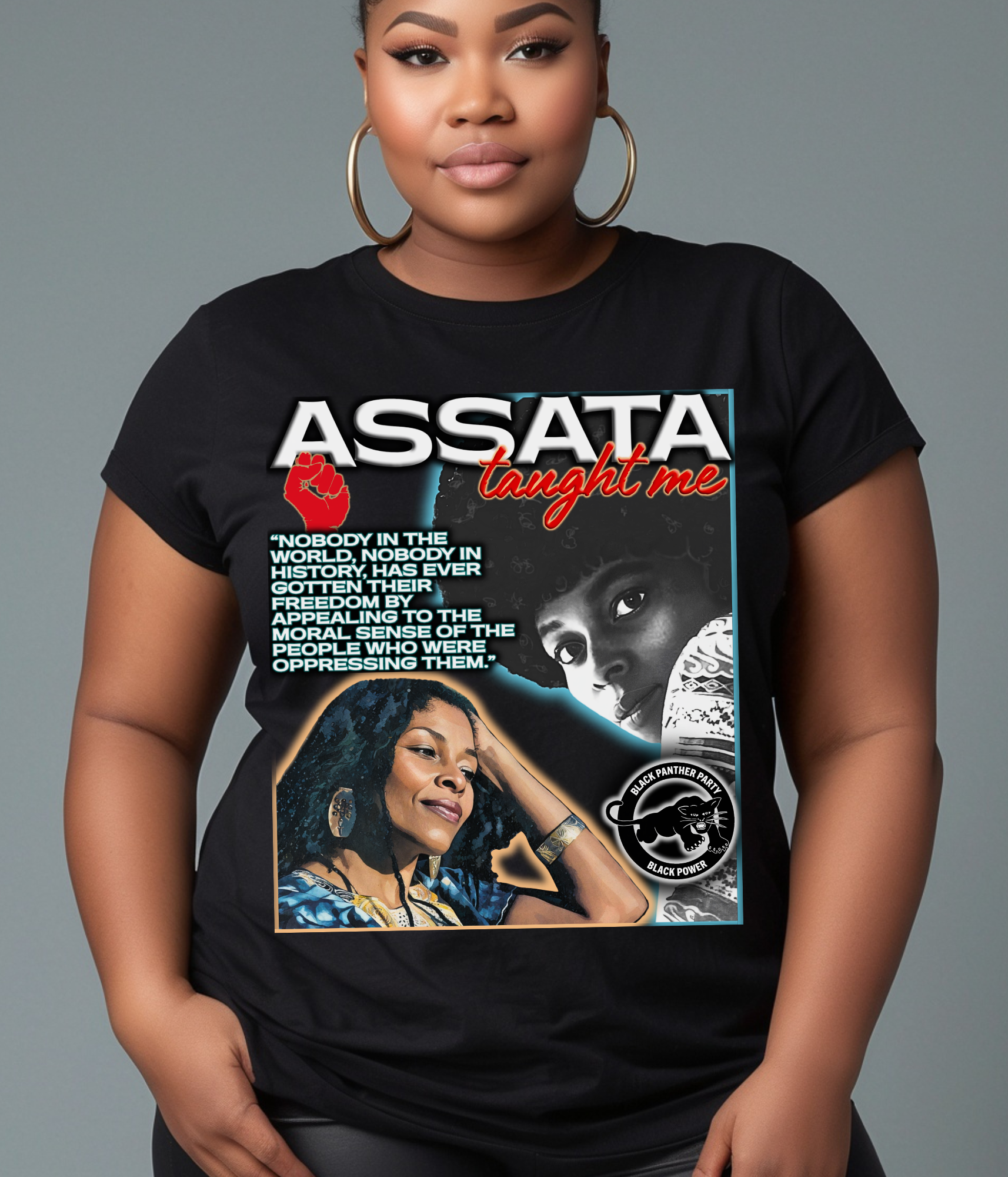 Person wearing a black t-shirt with 'ASSATA taught me' graphic design.