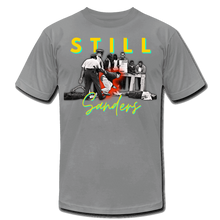 Load image into Gallery viewer, Bernie Sanders / Still Sanders Unisex Jersey T-Shirt - slate
